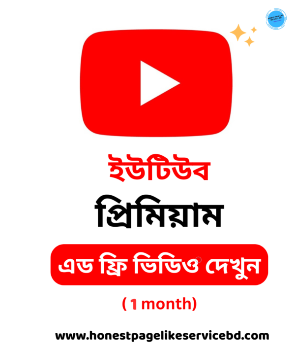 1 Month Youtube Premium Subscription Buy in BD-honest page like service bd