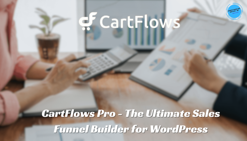 CartFlows Pro - The Ultimate Sales Funnel Builder for WordPress-honest page like service bd