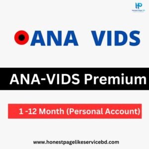 Ana-Vids Premium Buy BD for 1 Month (Personal) - Honest Page BD