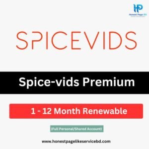 Spice-vids Premium Buy BD for 1 Month (Personal) - Honest Page BD